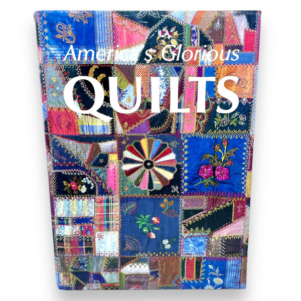 America's Glorious Quilts Book