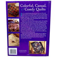 Colorful, Casual, & Comfy Quilts Book