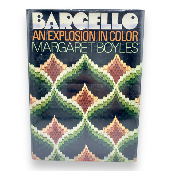 Bargello: An Explosion in Color Book