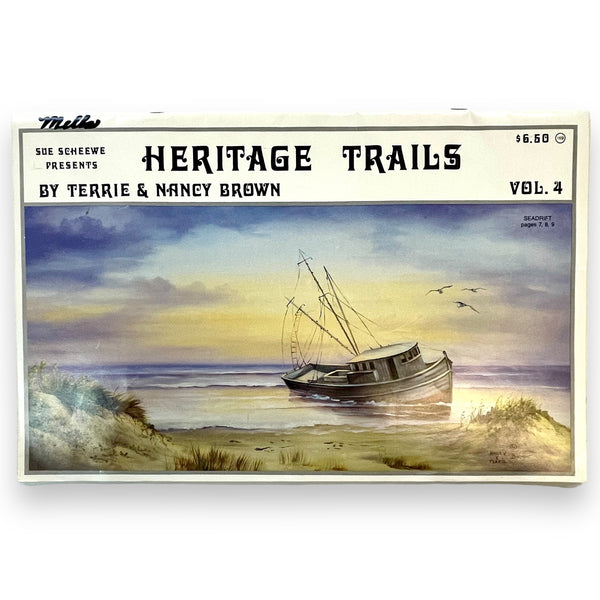 "Heritage Trails" by Terrie + Nancy Brown