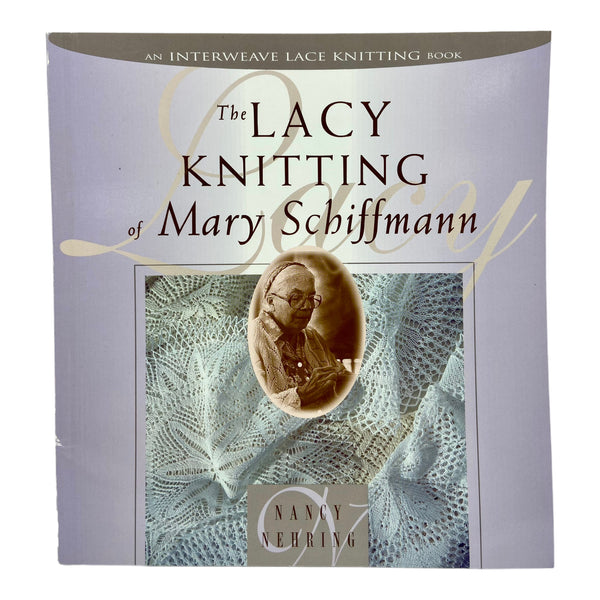 The Lacy Knitting of Mary Schiffmann Book