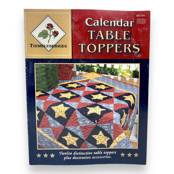 Thimbleberries Calendar Table Toppers Book