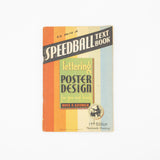 Speedball Textbook Poster Design Pen And Brush Lettering  - Multiple Editions Available