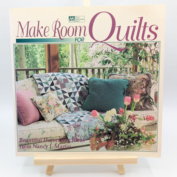 Make Room For Quilts Beautiful Decorating Ideas Book