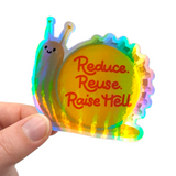 Raise Hell Snail Holographic Sticker